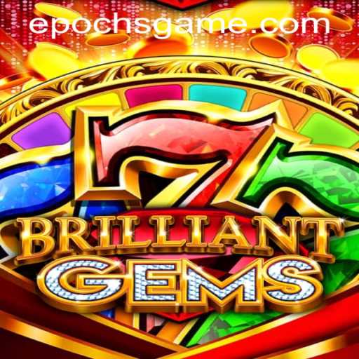 BrilliantGems: Unveiling A New Era in Gaming with Epoch Game Login