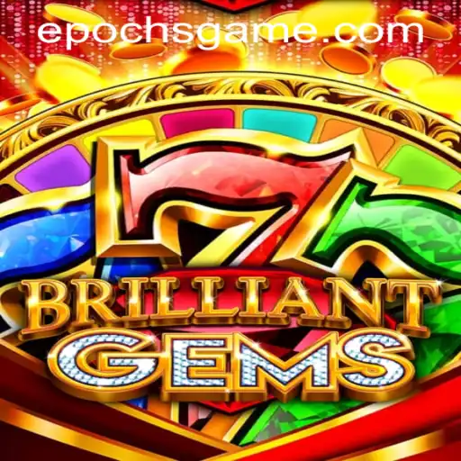BrilliantGems: Unveiling A New Era in Gaming with Epoch Game Login
