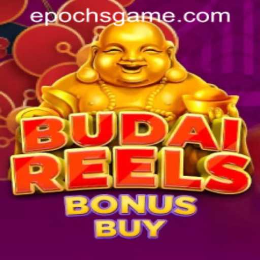 Exploring BudaiReelsBonusBuy and Epoch Game Login: A Comprehensive Guide