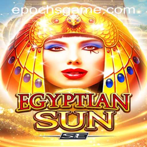 Discover the Fascinating World of EgyptianSunSE: An Epoch Game Login Adventure