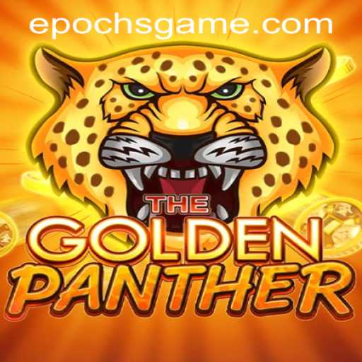 Exploring the Enchanting World of GOLDENPANTHER: The Epoch Game Login Experience
