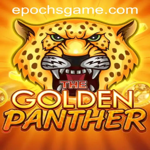 Exploring the Enchanting World of GOLDENPANTHER: The Epoch Game Login Experience