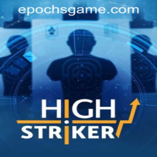 Exploring HighStriker: A New Epoch of Gaming