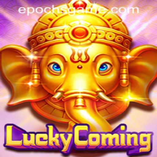 Explore the Exciting World of LuckyComing with Epoch Game Login