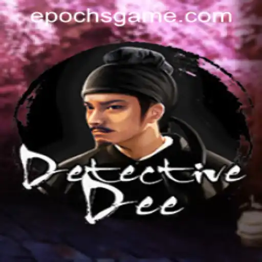 Solving Mysteries with DetectiveDee and Epoch Game Login