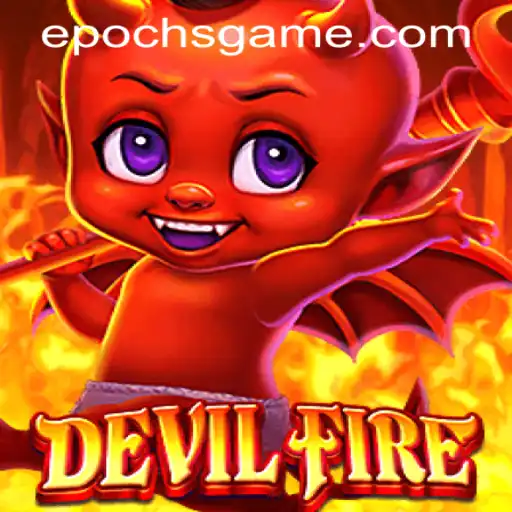 An In-Depth Look at DevilFire: The New Age Gaming Sensation
